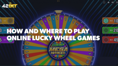 How to Play Lucky Wheel Casino Game Online at 42bet - Tips & Best Sites: 