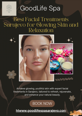 Experience Advanced Facial Treatments Sarajevo: 