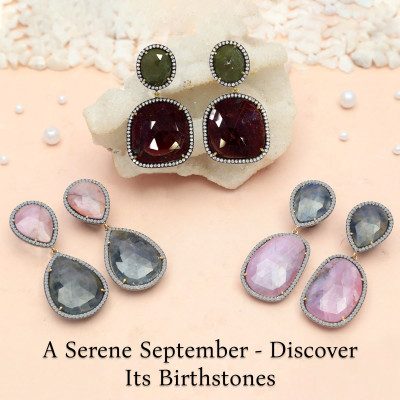 Birthstones by Month September - A Serene Month of Balance & Reflection: 