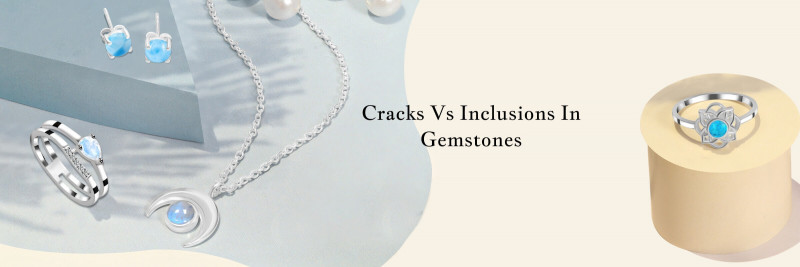 How To Identify Cracks Vs Inclusions In Gemstones: 