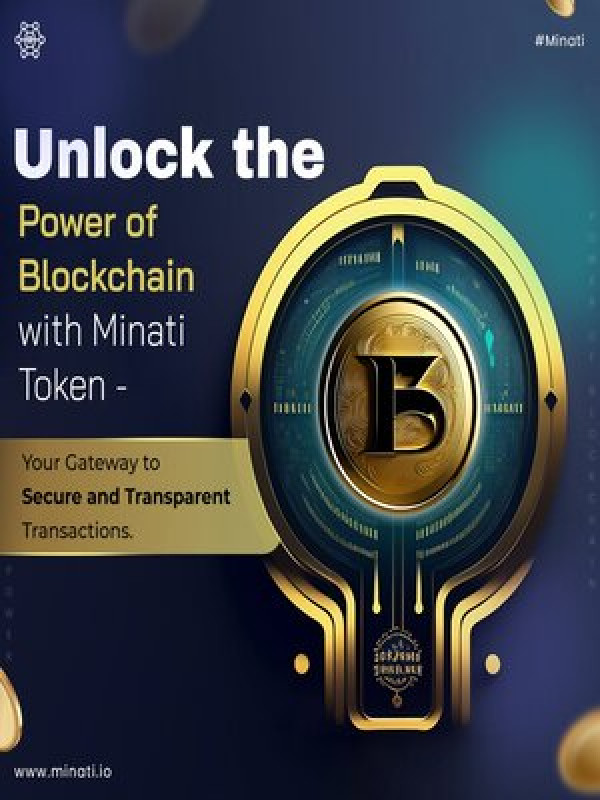 Minati Token: Your Key to the Blockchain Revolution: 