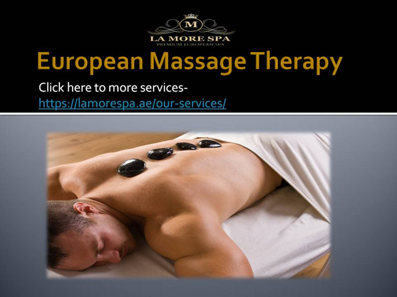 European Massage Therapy at La More Spa