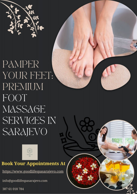 Treat Your Feet: Exceptional Foot Massage Services in Sarajevo