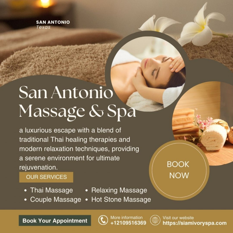 San Antonio Massage: A Journey of Relaxation, Healing, and Wellness: 